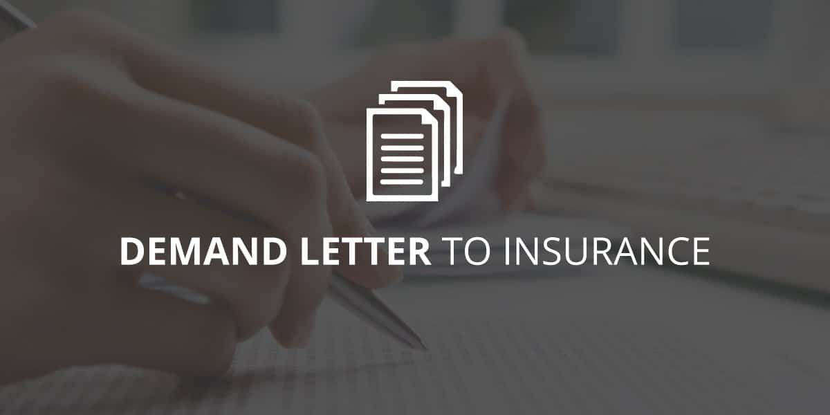 Tips to Write the Perfect Demand Letter to an Insurance Company