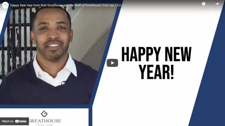 Happy New Year from Riah Greathouse and the Staff of Greathouse Trial Law, LLC!