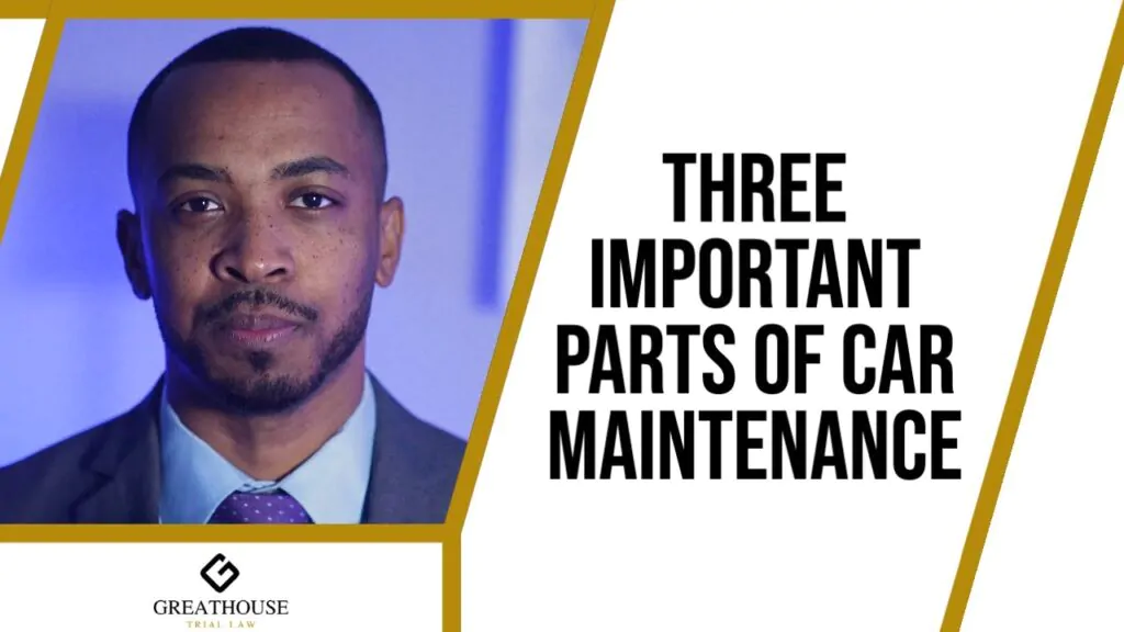 Three Important Parts of Car Maintenance