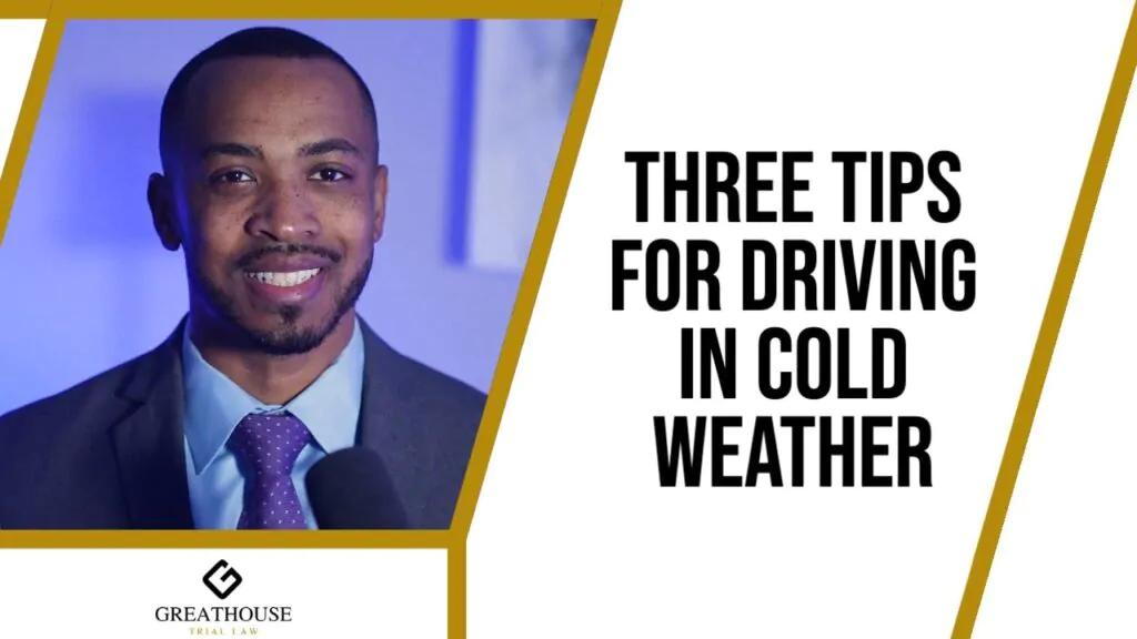 Three Tips For Driving in Cold Weather
