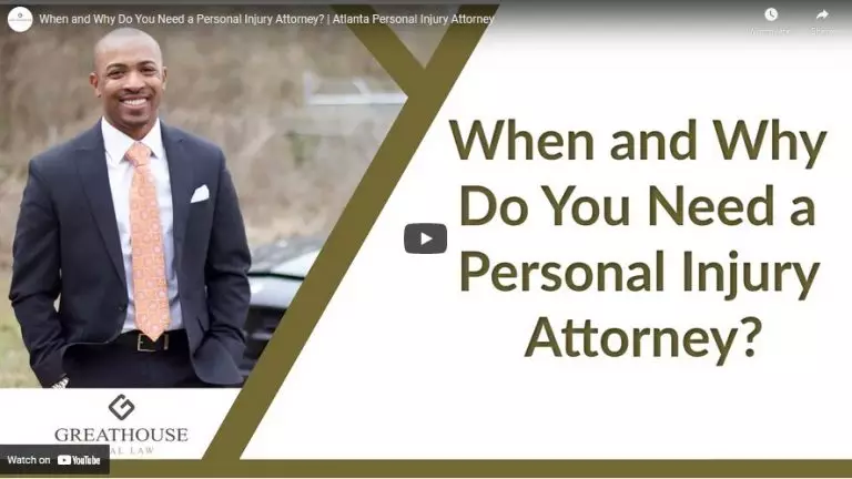 When and Why Do You Need a Personal Injury Attorney?